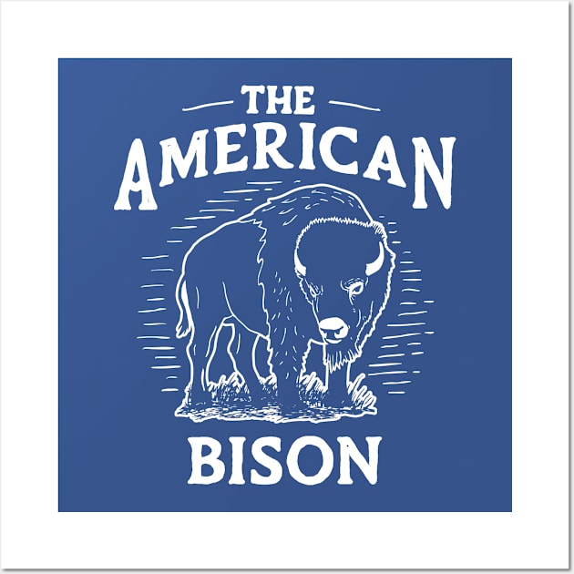 The American bison Wall Art by Wintrly